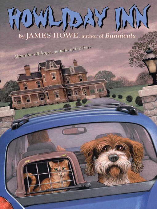 Title details for Howliday Inn by James Howe - Available